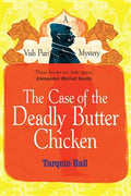 The Case Of The Deadly Butter Chicken - MPHOnline.com