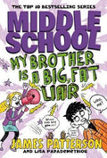 Middle School: My Brother Is a Big, Fat Liar - MPHOnline.com