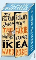 The Extraordinary Journey of the Fakir Who Got Trapped in an Ikea Wardrobe - MPHOnline.com