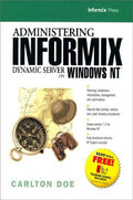 Administering Informix Dynamic - MPHOnline.com