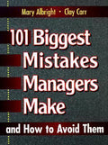 101 Biggest Mistakes Managers Make - MPHOnline.com