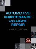 Automotive Maintenance and Light Repair 1st Edition - MPHOnline.com