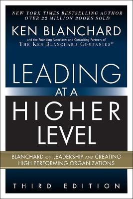 Leading At A Higher Level, 3Ed - MPHOnline.com