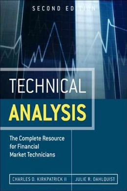 Technical Analysis: The Complete Resource for Financial Market Technicians (2nd Edition) - MPHOnline.com