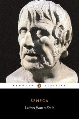 Seneca: Letters from a Stoic (Penguin Classics) - MPHOnline.com