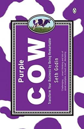 Purple Cow: Transform Your Business By Being Remarkable - MPHOnline.com