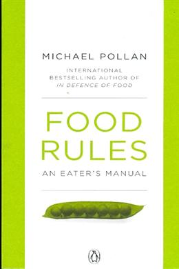 Food Rules: An Eater's Manual - MPHOnline.com