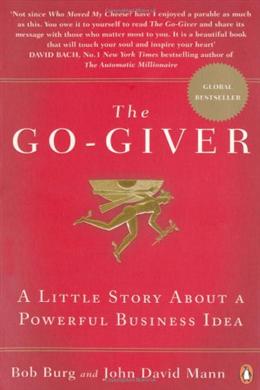 The Go-Giver: A Little Story About a Powerful Business Idea - MPHOnline.com