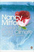 Love In A Cold Climate/Other Novels - MPHOnline.com