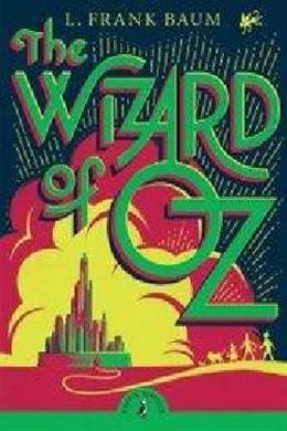 The Wizard of Oz (Puffin Classics) - MPHOnline.com