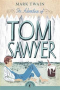 PUFFIN CLASSICS: THE ADVENTURES OF TOM SAWYER - MPHOnline.com