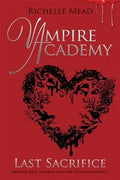 Last Sacrifice (Vampire Academy #6) - MPHOnline.com