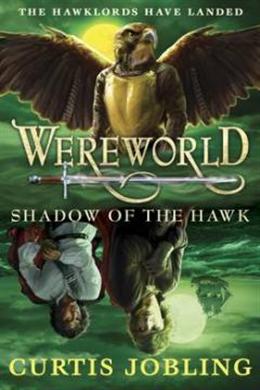 Wereworld (Shadow Of The Hawk  #3) - MPHOnline.com