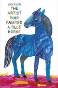 The Artist Who Painted A Blue Horse (New In Paperback) - MPHOnline.com