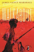 A Puffin Book: Walkabout (50th Anniversary Reissue) - MPHOnline.com