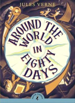 PUFFIN CLASSICS: AROUND THE WORLD IN EIGHTY DAYS - MPHOnline.com