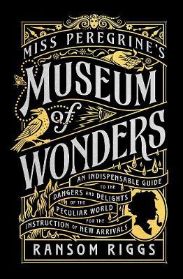 Miss Peregrine's Museum of Wonders (UK) - MPHOnline.com