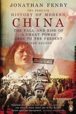 The Penguin History of Modern China: The Fall and Rise of a Great Power, 1850 to the Present, 2E - MPHOnline.com