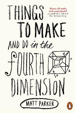 Things to Make and Do in the Fourth Dimension - MPHOnline.com