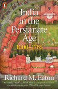 India in the Persianate Age : 1000-1765 - MPHOnline.com