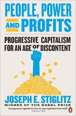 People, Power, And Profits by Stiglitz, Joseph - MPHOnline.com