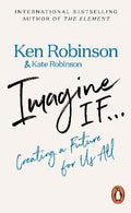 Imagine If...: Creating a Future for Us All - MPHOnline.com