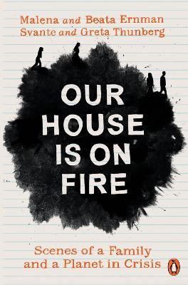 Our House Is On Fire - MPHOnline.com