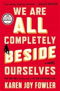 We Are All Completely Beside Ourselves (Shortlisted for the Man Booker Prize 2014) - MPHOnline.com