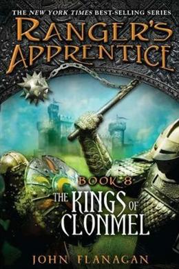 The Kings of Clonmel (Ranger's Apprentice #8) - MPHOnline.com