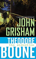 Theodore Boone #2: The Abduction - MPHOnline.com