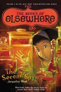 The Second Spy (The Books of Elsewhere #3) - MPHOnline.com