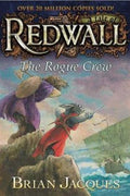 The Rogue Crew: A Tale of Redwall - MPHOnline.com