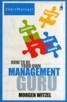 How to Be Your Own Management Guru - MPHOnline.com