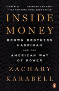 Inside Money : Brown Brothers Harriman and the American Way of Power - MPHOnline.com