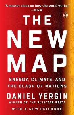 The New Map: Energy, Climate, and the Clash of Nations - MPHOnline.com