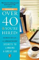 Over 40 & You're Hired! - MPHOnline.com