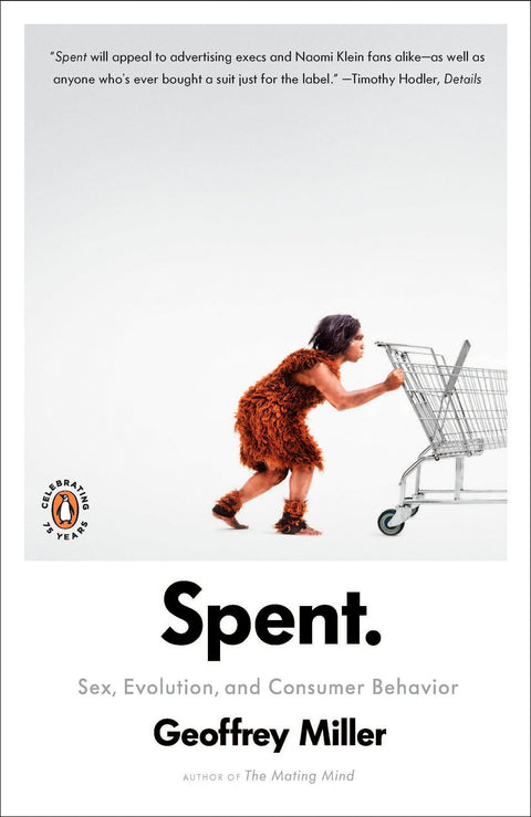 Spent: Sex, Evolution, and Consumer Behavior - MPHOnline.com