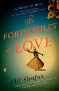 The Forty Rules of Love : A Novel of Rumi - MPHOnline.com