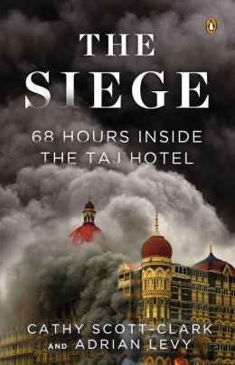 The Siege: 68 Hours Inside the Taj Hotel - MPHOnline.com