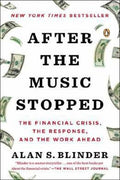 After the Music Stopped: The Financial Crisis, The Response, and the Work Ahead - MPHOnline.com