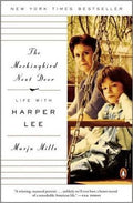 The Mockingbird Next Door: Life With Harper Lee - MPHOnline.com