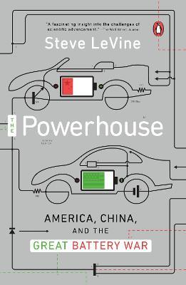 Powerhouse: America, China, and the Great Battery War - MPHOnline.com