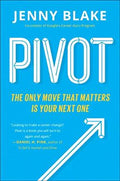 Pivot : The Only Move That Matters Is Your Next One - MPHOnline.com