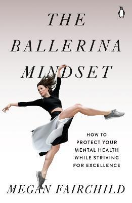 Ballerina Mindset - MPHOnline.com