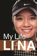 Li Na: My Life - MPHOnline.com