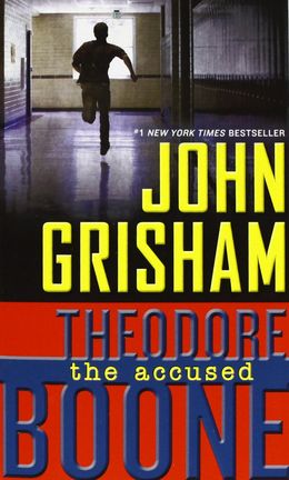 Theodore Boone #3: The Accused - MPHOnline.com