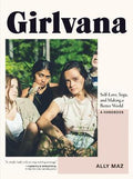 Girlvana : Self-Love, Yoga, and Making a Better World--A Handbook - MPHOnline.com