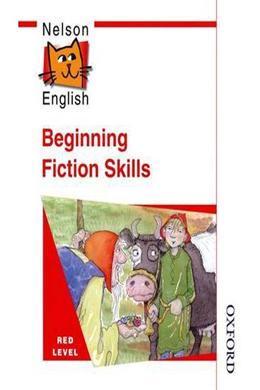 Nelson English Beginning Fiction Skills Red Level - MPHOnline.com