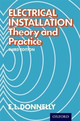 Electrical Installation: Theory and Practice, 3E - MPHOnline.com
