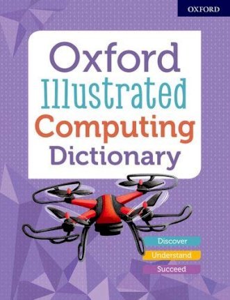 Oxford Illustrated Computing Dictionary - MPHOnline.com